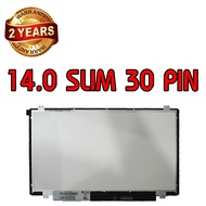 รับประกัน 2 ปี จอโน๊ตบุ๊ค 14.0 SLIM 30 PIN HD