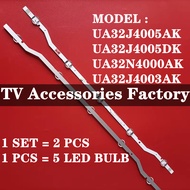 NEW 2 PCS UA32J4005AK UA32J4005DK UA32N4000AK UA32J4003AK SAMSUNG 32" LED TV BACKLIGHT (LAMP TV) UA3