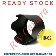 Hood HB-62 Nikon AF-S NIKKOR 85mm f1.8G Lens HB62 85 mm