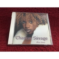 CD Chantay Savage – This Time Condition As Shown CA51-135