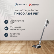 [9.9 Voucher giảm đến 2 Triệu] Máy hút bụi cầm tay không dây Tineco A30S Pet - Công suất hút 160W mạ