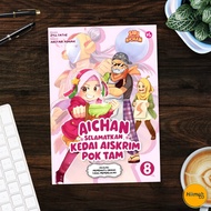 Komik Siri Keluarga Baru Aichan 8 | Aichan Selamatkan Kedai Aiskrim Poktam | Iman Publication