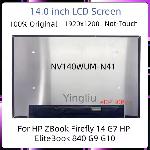 14" Laptop LCD Screen NV140WUM N41 NV140WUM-N41 For HP ZBook Firefly 14 G7 HP EliteBook 840 G9 G10 D
