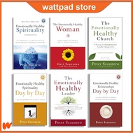 Emotionally Healthy Spirituality | Emotionly Healthy Woman | Healthy Leader by Peter Scazzero