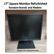 17" inch Square Monitor Random Brand Refurbished / SG Seller