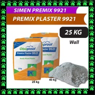 Premix Plaster 9921 Ready Mix Cement 25kg Simen / 沙灰 OBAPROOF / Wall Floor