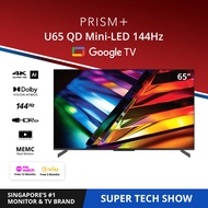 PRISM+ U65 QD Mini-LED | Google TV | 65 inch | 4K UHD Quantum Dot Mini-LED panel w. Dolby Vision