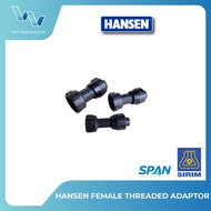 HANSEN HDPE FEMALE THREAD ADAPTOR (FTA) (20MM - 32MM) (SIRIM/SPAN CERTIFIED)