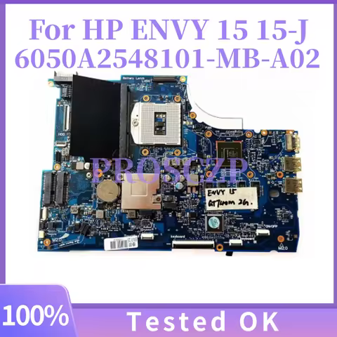 6050A2548101-MB-A02 6050A2548101 For HP ENVY 15 15-J TPN-I110 Laptop Motherboard DDR3 support I7 wit