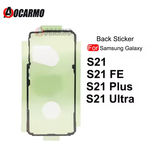 Back Sticker For Samsung Galaxy S21 Plus Ultra S21FE S21+ S21U Rear Cover Waterproof Glue Adhesive R