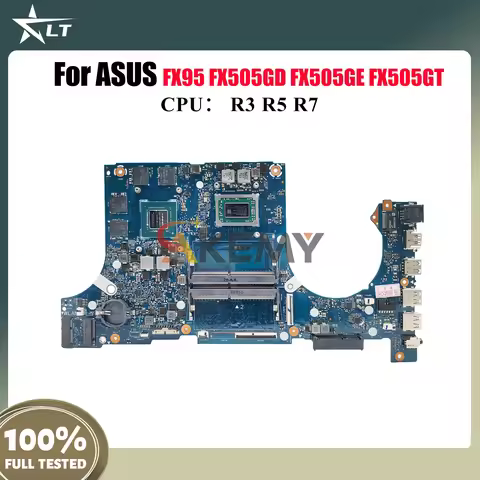 FX505DT Laptop Motherboard For ASUS TUF Gaming FX505D FX95D FX505GE FX505GD FX505GT Mainboard W/ R3