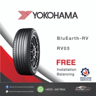 [𝗜𝗻𝘀𝘁𝗮𝗹𝗹𝗮𝘁𝗶𝗼𝗻 𝗣𝗿𝗼𝘃𝗶𝗱𝗲𝗱] Yokohama BluEarth-RV RV03 18&19&20inch - 235/50r18 225/55r19 245/45r19 245/4