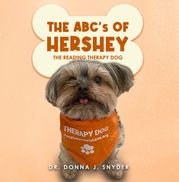 The ABC's of Hershey Dr. Donna J. Snyder