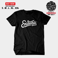 KATUN Latest Casual Distro T-Shirt EPIDEMIC Operator Sound System Combed 30s Premium Quality cotton