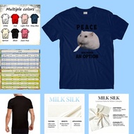 Peace Was Never An Option Rat T-Shirt More Colors Milk Fiber A4b8