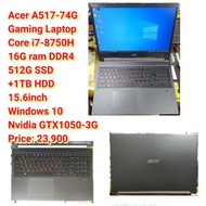 Acer A517-74GGaming LaptopCore i7-8750H16G ram DDR4512G SSD