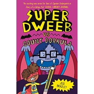 Super Dweeb Vs Count Dorkula - Super Dweeb by Jess Bradley | Paperback | Arcturus Pu | 9781398816763