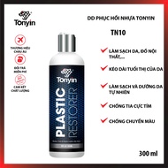 Dung dịch phục hồi nhựa PLASTIC RESTORER Tonyin TN10 làm sạch da đồ nội thất ô tô và quần áo - 300ml