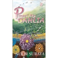 Novel Noor Suraya Panggil Aku Dahlia