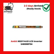 Ambit K02I114.03 LCD Inverter U40I008T04