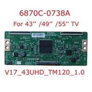 6870C-0738A T-con Board 6870C 0738A For TV 43'' 49'' 55'' Logic Board V17_43UHD_TM120_1.0  6871L-520