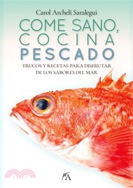 12752.Come Sano, Cocina Pescado