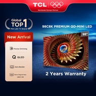 [FREE TV] TCL C8K Series 85/98 Inch TV Premium QD Mini LED with 144hz Zero Border Audio by Bang & Ol