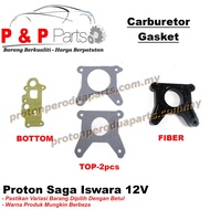 Carburetor Gasket Fiber - Proton Saga Iswara 12V Wira Satria