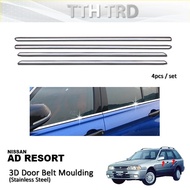 Nissan Ad Resort 3D Door Belt Moulding stainless steel 4 pcs/set DOOR WINDOW TRIM