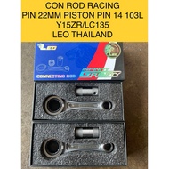 LEO RACING CONNECTING ROD JET PIN 22 102L 103L 107L LC135 4S / Y15ZR Y15Z Y15 5S 135LC LC 135 CONROD