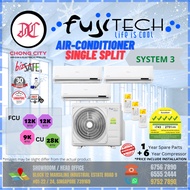 FUJITECH AIRCON Multi-system [System 3] [FCU= 9k + 12k + 12k, CU= 28k] [With INSTALLATION]