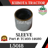 Sleeve Kubota Tractor L5018 Part : TC403-14680
