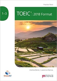 TOEIC PRACTICE TESTS 1–3 (2018 FORMAT) BY DKTODAY