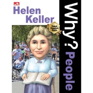 Gramedia - Why? People - Helen Keller
