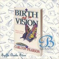 Birth of Carlton Pearson Visiona [Pearson, Carlton]