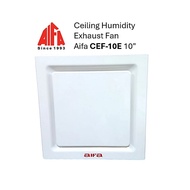 Aifa Ventilation Humidity Ceiling Exhaust Fan Fans CEF-10E 10''