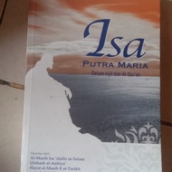 isa putra Maria dalam Injil dan Alquran buku original