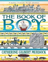 The Book of Boy (A Newbery Honor Award Winner)