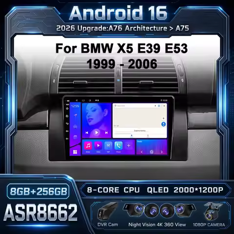 CPU A76 ASR8662 Android 16 Autoradio For BMW X5 E39 E53 1999 - 2006 Multimedia Video Player Stereo N