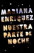 Nuestra Parte de Noche / Our Share of Night: A Novel