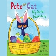 Pete the Cat: Big Easter Adventure James Dean