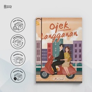 Novel Ojek Langganan - Melind
