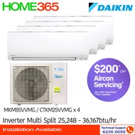 Daikin Inverter Multi-Split AirCon MKM85VVMG/CTKM25VVMG x 4