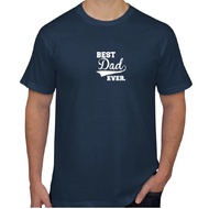 Best Dad ever Tshirt in Malaysia / Fathers day gift 100% COTTON