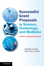 Successful Grant Proposals in Science, Technology, and Medicine Sandra Oster