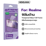 Hensawa ฟิล์มกระจกด้าน เต็มจอ สำหรับ Realme 2Pro 3 3Pro 5 5i 5Pro 5S 6 6i 6Pro 7 7i 7Pro 8 8Pro 9 9i