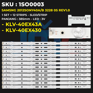 Backlight TV SONY 40 Inch KLV-40EX430 KLV-40EX43A SAMSNG 2012SONY40A/B 3228 05 REV1.0