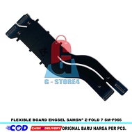 FLEXIBLE SAMSUNG Z Fold 7 5G FLEXIBLE BOARD HINGE FOLD 7 SM-F966 ORIGINAL NEW READY