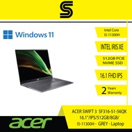 ACER SWIFT 3 SF316-51-56QK - Laptop (16.1 FHD/Intel Core/I5 11300H/8GB/512GB/Intel Iris Xe/Win11/2Y Warranty)