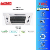 (COURIER SERVICES) ACSON A3CK10CF-WIFI/A3LC10F A3CK15CF-WIFI/A3LC15F 1.0HP-1.5HP WIFI NON-INVERTER CEILING CASSETTE